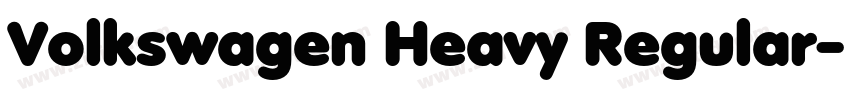 Volkswagen Heavy Regular字体转换 Volkswagen Heavy Regular字体转换